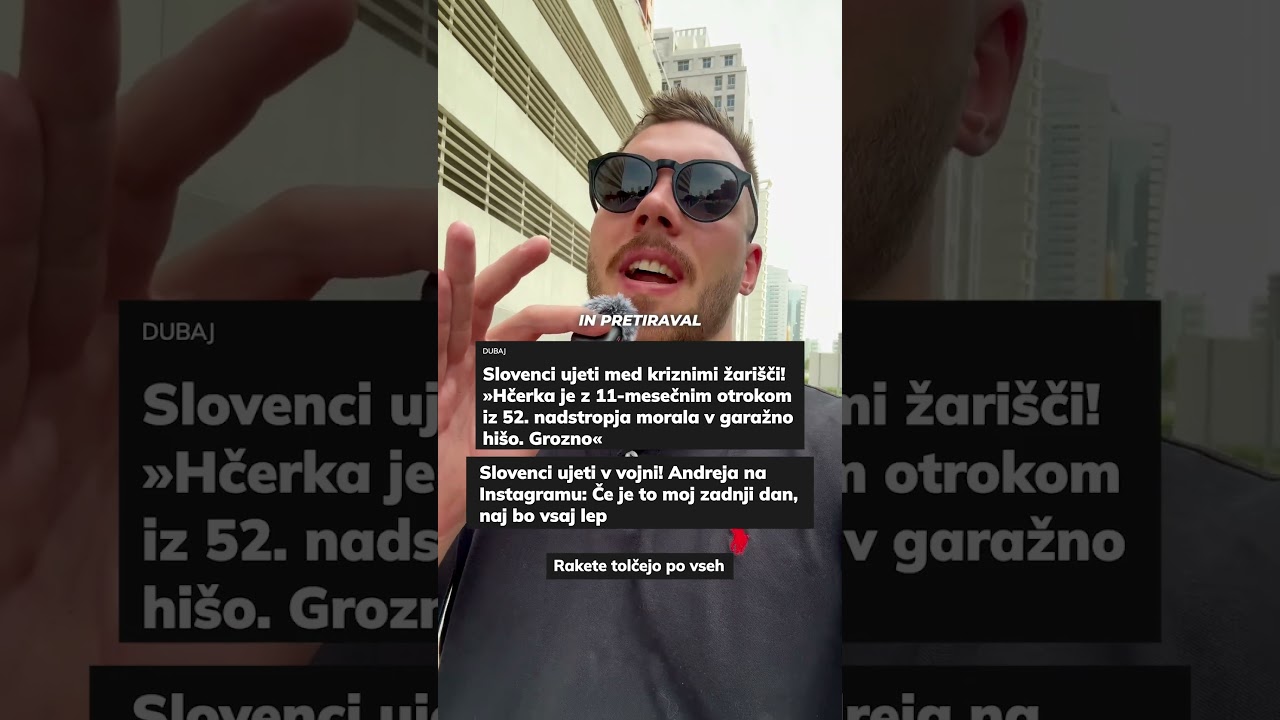 KAKŠNA JE (DEJANSKA) SITUACIJA V DUBAJU