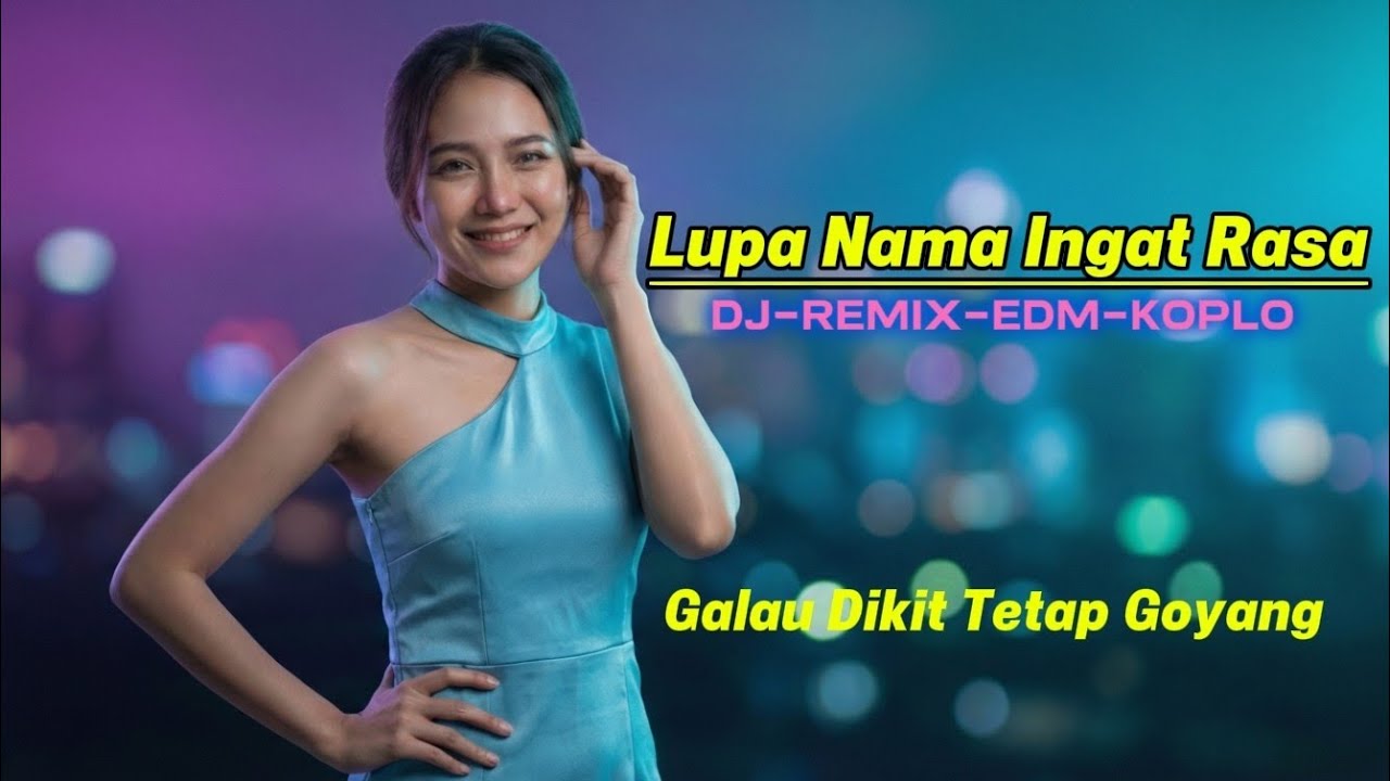 DJ Lupa Nama Ingat Rasa 🔥 Remix Party Viral | Vela Party