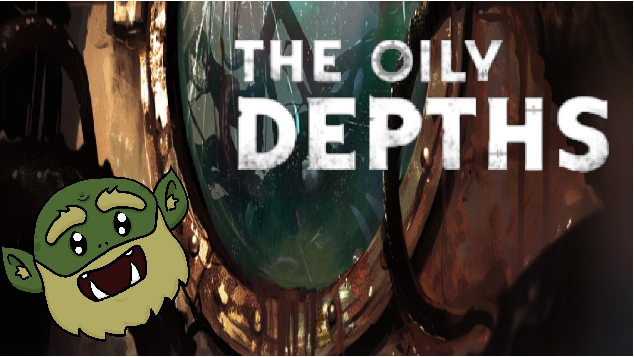 The Oily Depths- Stuck in a Submarine Until the Quota is Full