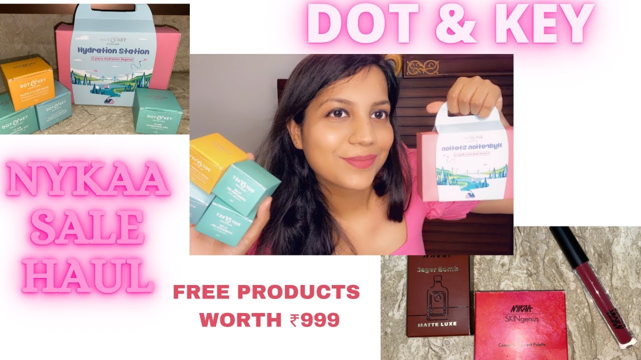 Nykaa sale haul| Dot and key skincare review| Hydrating kit