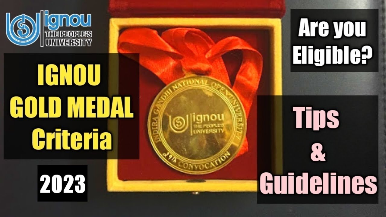 IGNOU Gold Medal Criteria | How to win IGNOU Gold Medal? | Tips & Guidelines @thebraingain