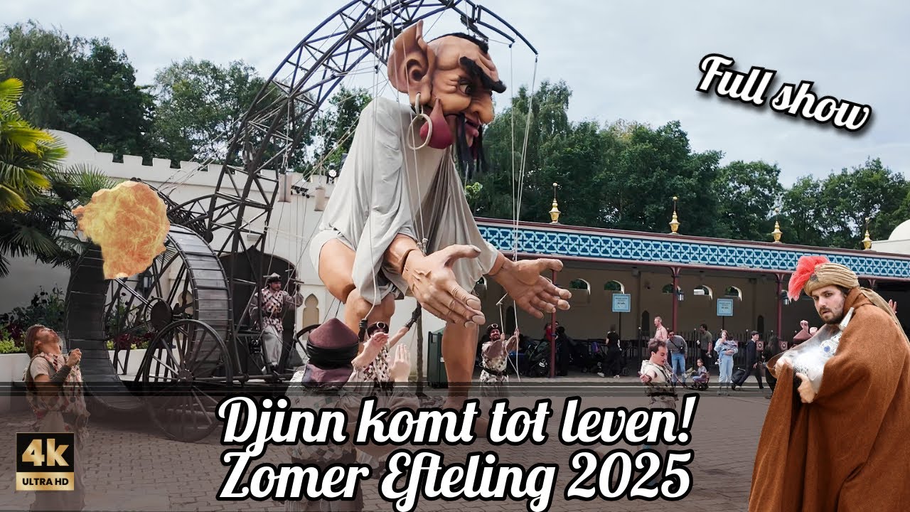 Djinn en de magische lamp! - FULL SHOW 4K #eftelingpark