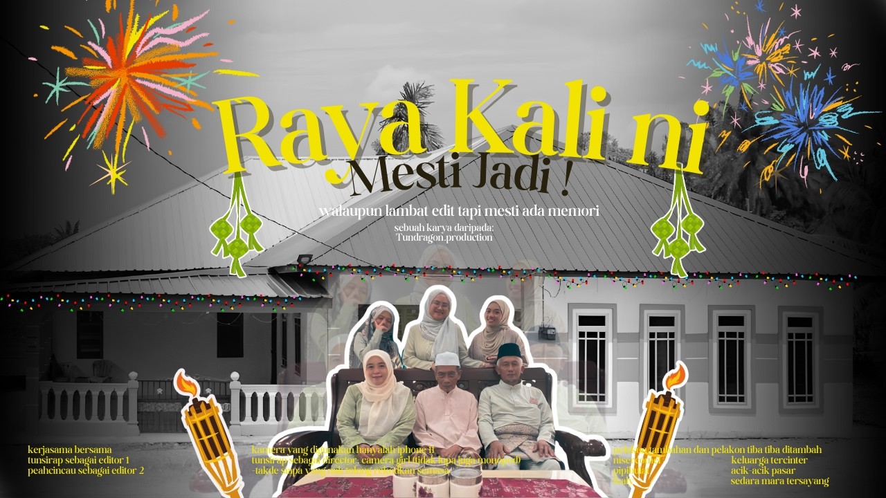 Raya Kali ni Mesti Jadi!