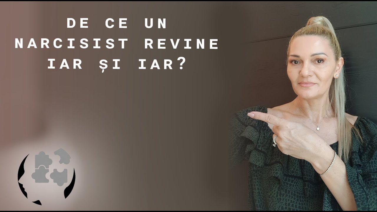 De ce un narcisist revine iar si iar?