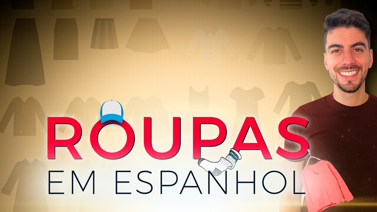 ROUPAS EM ESPANHOL