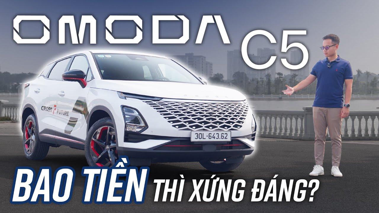 700 triệu cho Omoda C5??? SUV B+ Trung Quốc 1.5 turbo, full options có đáng?