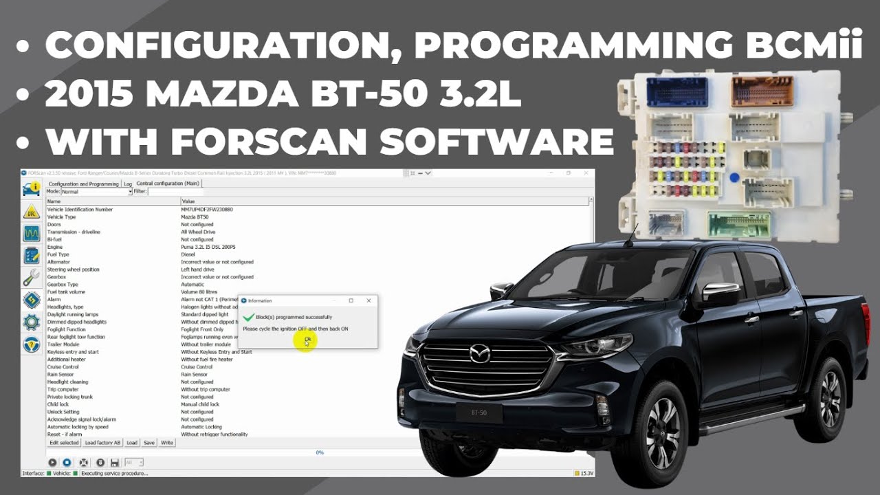 CONFIGURATION, PROGRAMMING BCMii | 2015 MAZDA BT-50 3.2L | FORSCAN SOFTWARE