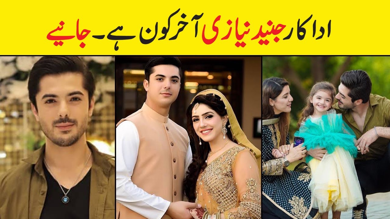 Junaid Jamshed Niazi Age Wife Daughter Family Father Height Marriage Drama |Showbiz ki dunya