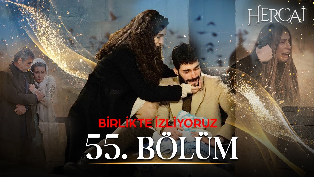 Hercai 55. Bölüm | Birlikte İzliyoruz 🔱❤