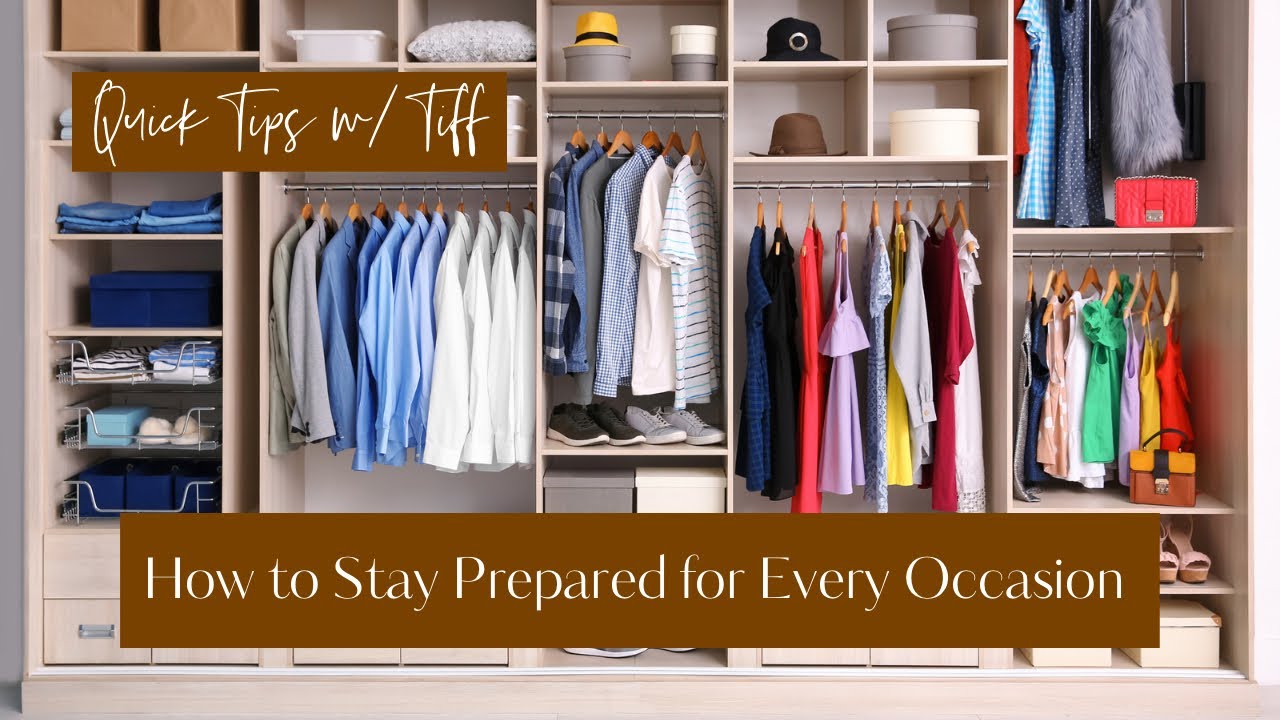 QTWT - How to Stay Prepared for Every Occasion