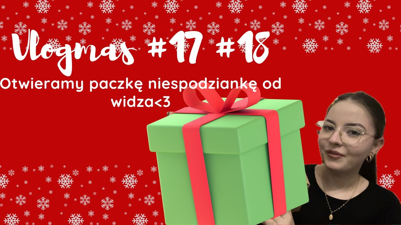 ✨VLOLGMAS✨🎁 #18 Otwieramy tajemniczą paczkę od WIDZA