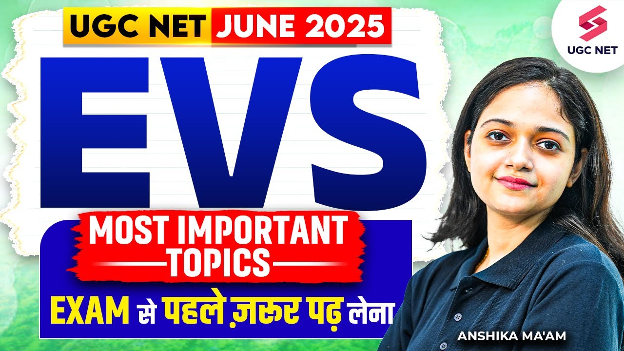 UGC NET EVS Paper 2 | UGC NET Environmental Science Important Topics | UGC NET EVS Classes | Anshika