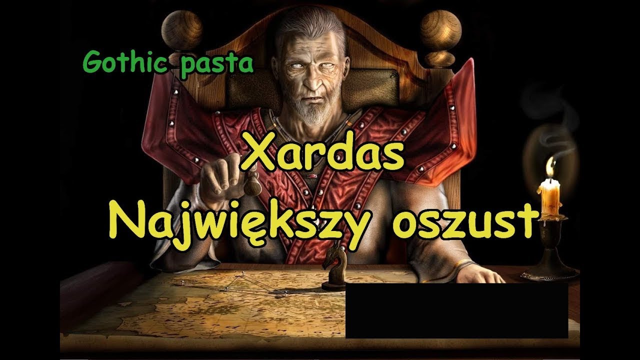 [Pasta] Xardas Cz. I (Największy Oszust) by Jugosławia