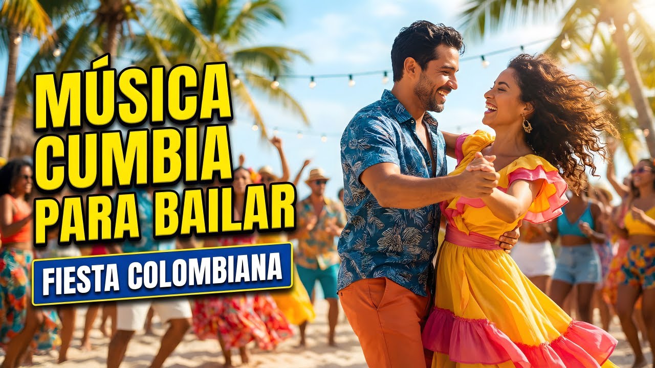 CUMBIA CLÁSICA PARA BAILAR | Música Cumbia Para Bailar | Cumbia Tradicional