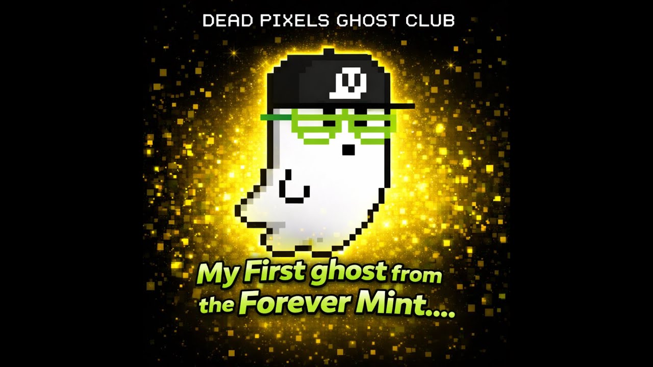 The Forever Mint &mdash; Dead Pixels Ghost Club