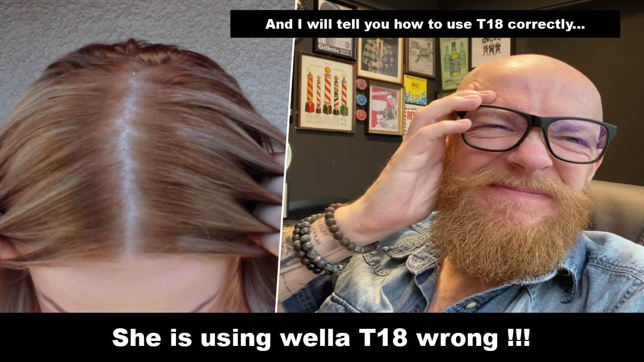 She Used Wella T18 WRONG?! Hairdresser Explains How to Do It Right!