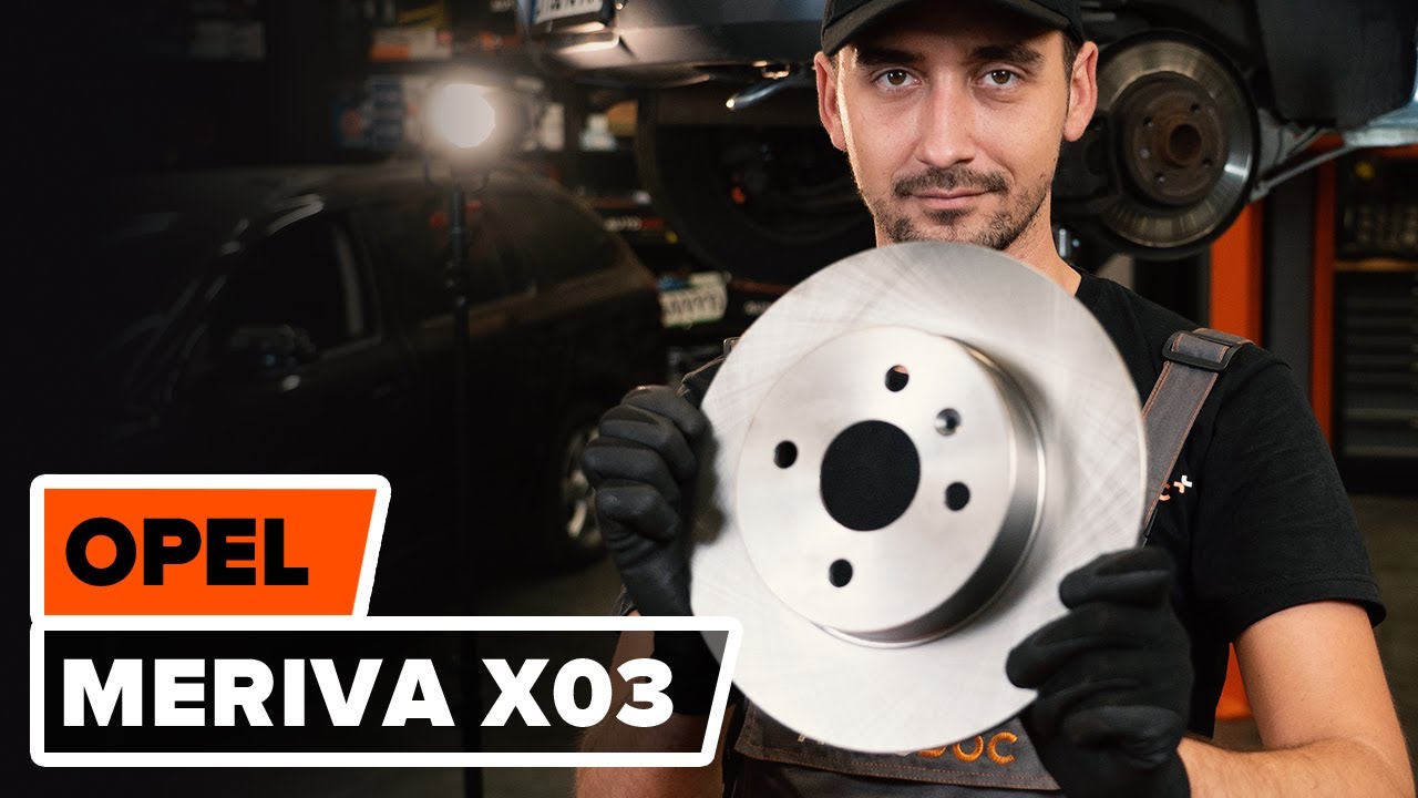 How to change rear brake discs on OPEL MERIVA A [TUTORIAL AUTODOC]