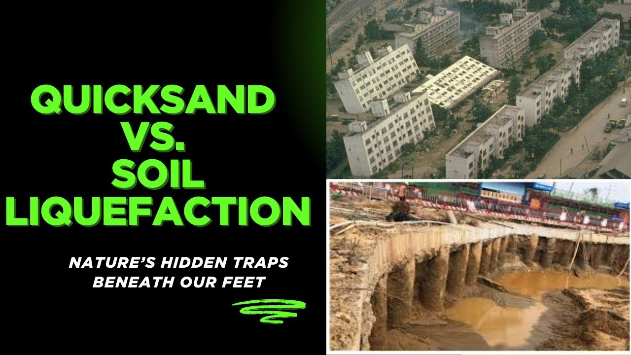 Quicksand vs Soil Liquefaction &ndash; Causes, Effects & Prevention | Geotechnical Hazards | Prof Nabina |