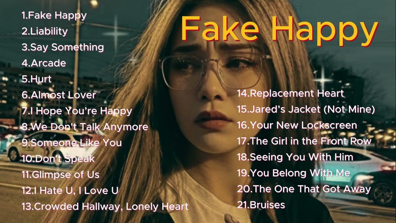 I didn't know that it was our last time together; playlist