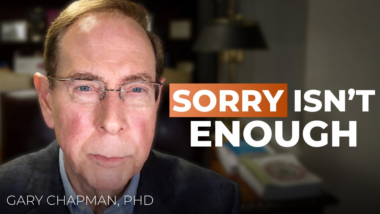 The 5 Love & Apology Languages Explained | Gary Chapman, PhD
