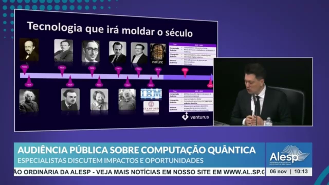 Venturus na ALESP - Impactos da computação quântica no Brasil | Econofísico