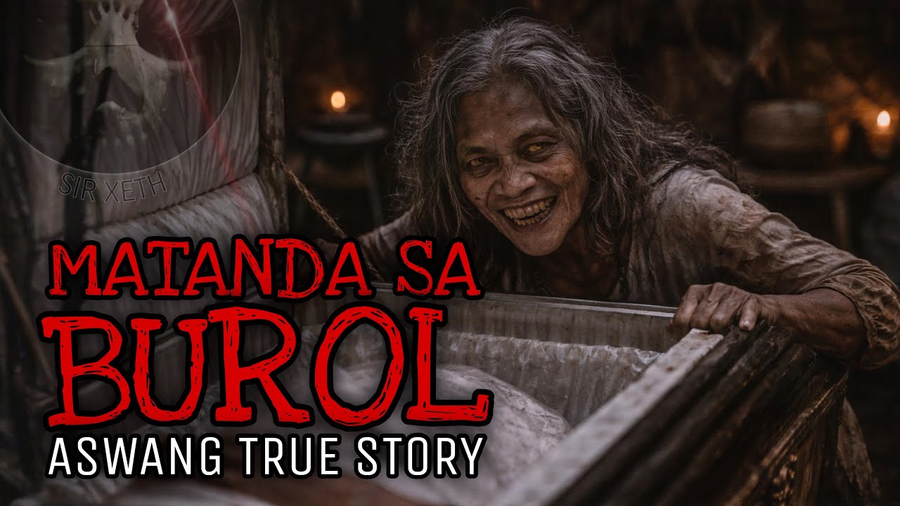 MATANDA SA BUROL | Aswang True Story