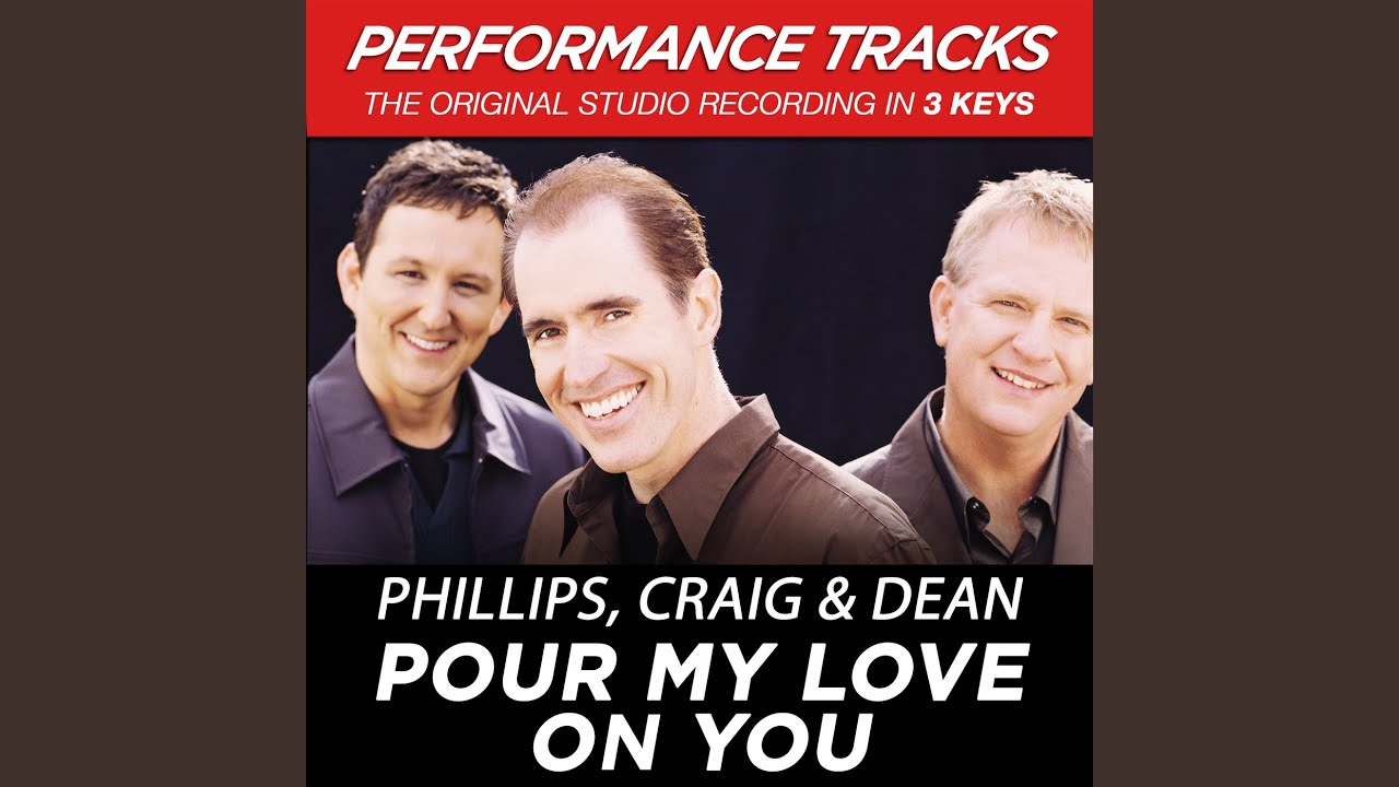 Pour My Love On You (Performance Track In Key Of Eb-F)
