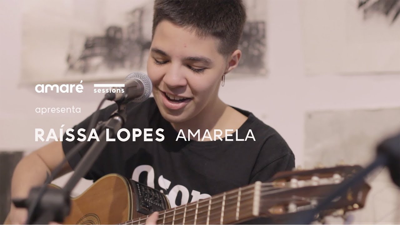 Raíssa Lopes - Amarela | Amaré Sessions