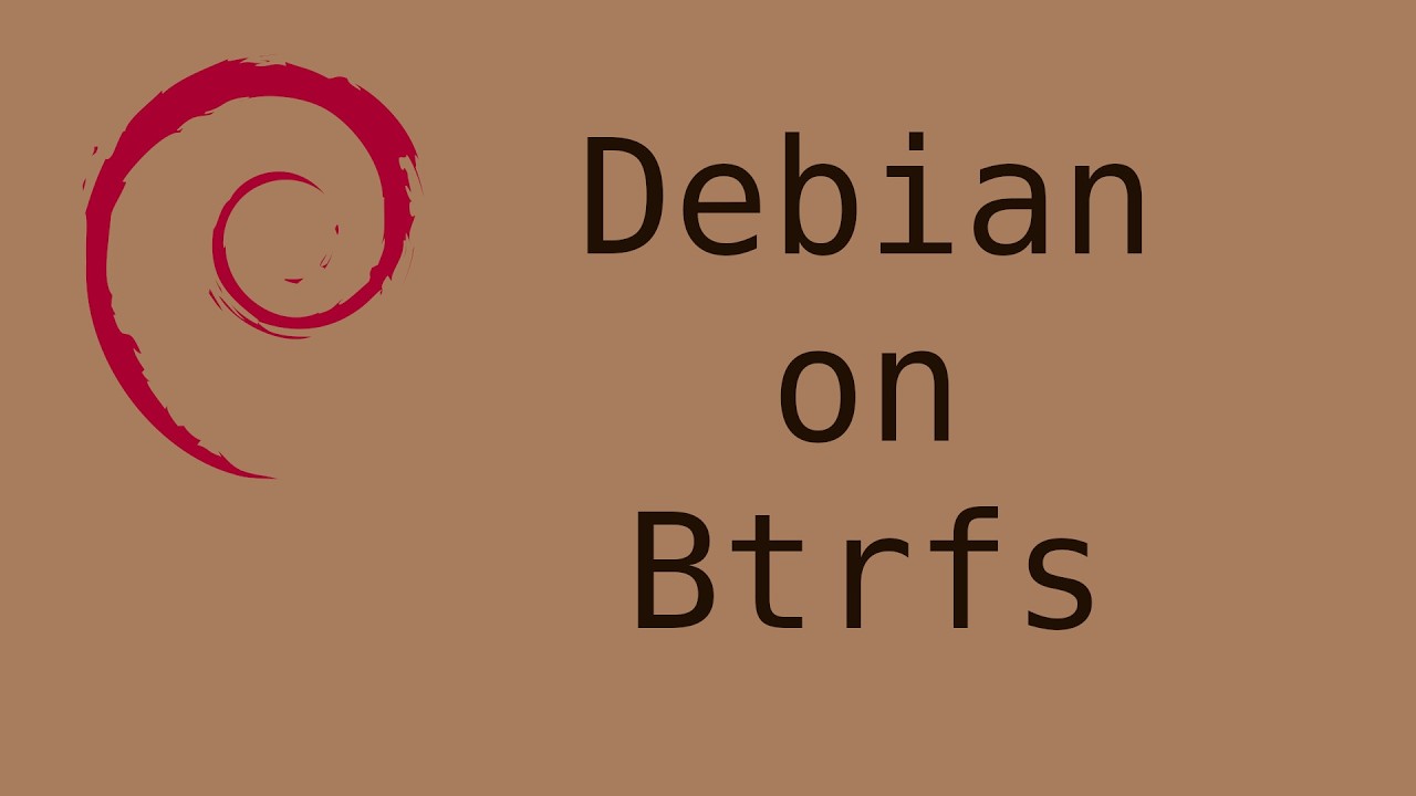 Debian Linux Installation on Btrfs - 2026 version