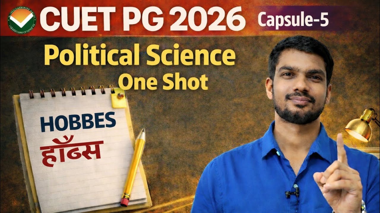 Hobbes One Shot | Social Contract | CUET PG Political Science Hobbes | CUET PG 2026 | #cuetpg