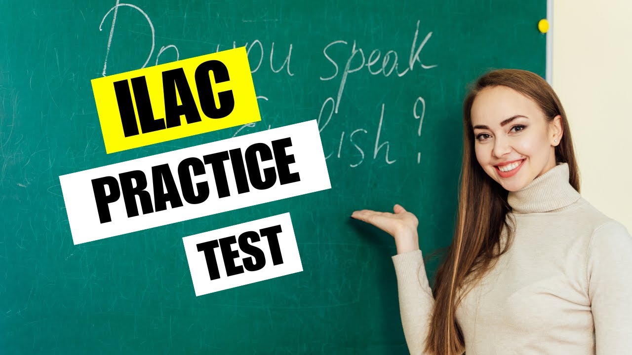 ILAC Practice Test 2026 International Language Academy of Canada Exam Questions