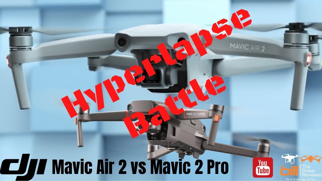 DJI Mavic Air 2 DJI Mavic 2 Pro Hyperlapse Battle