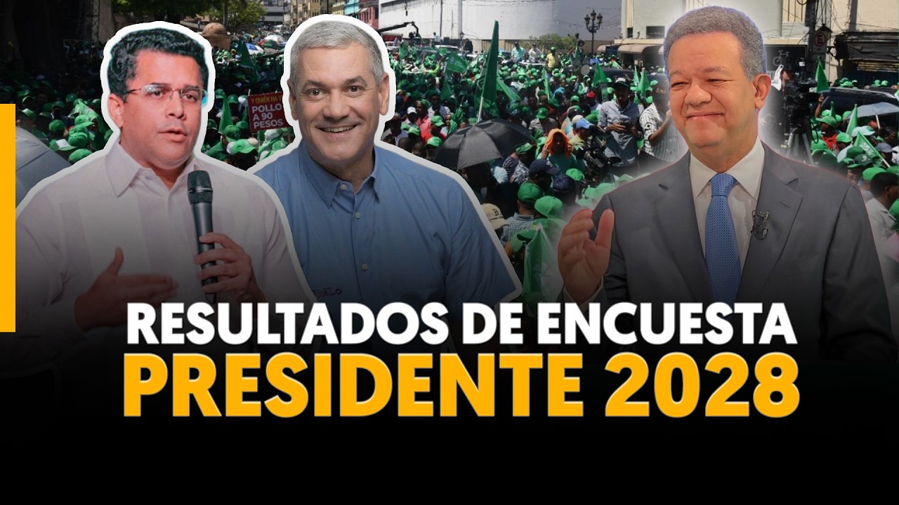 RESULTADOS DE ENCUESTA ELECTORAL PARA EL 2028