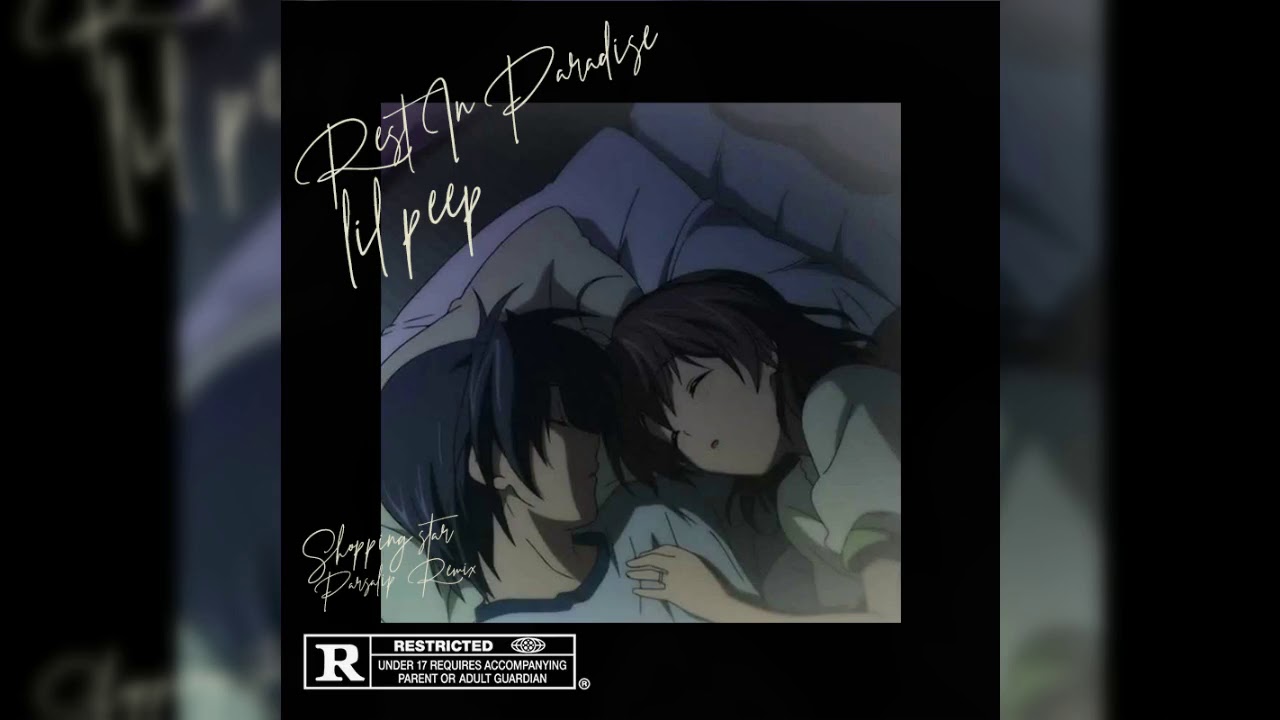 RIP LIL PEEP ( Parsalip - Shopping star )