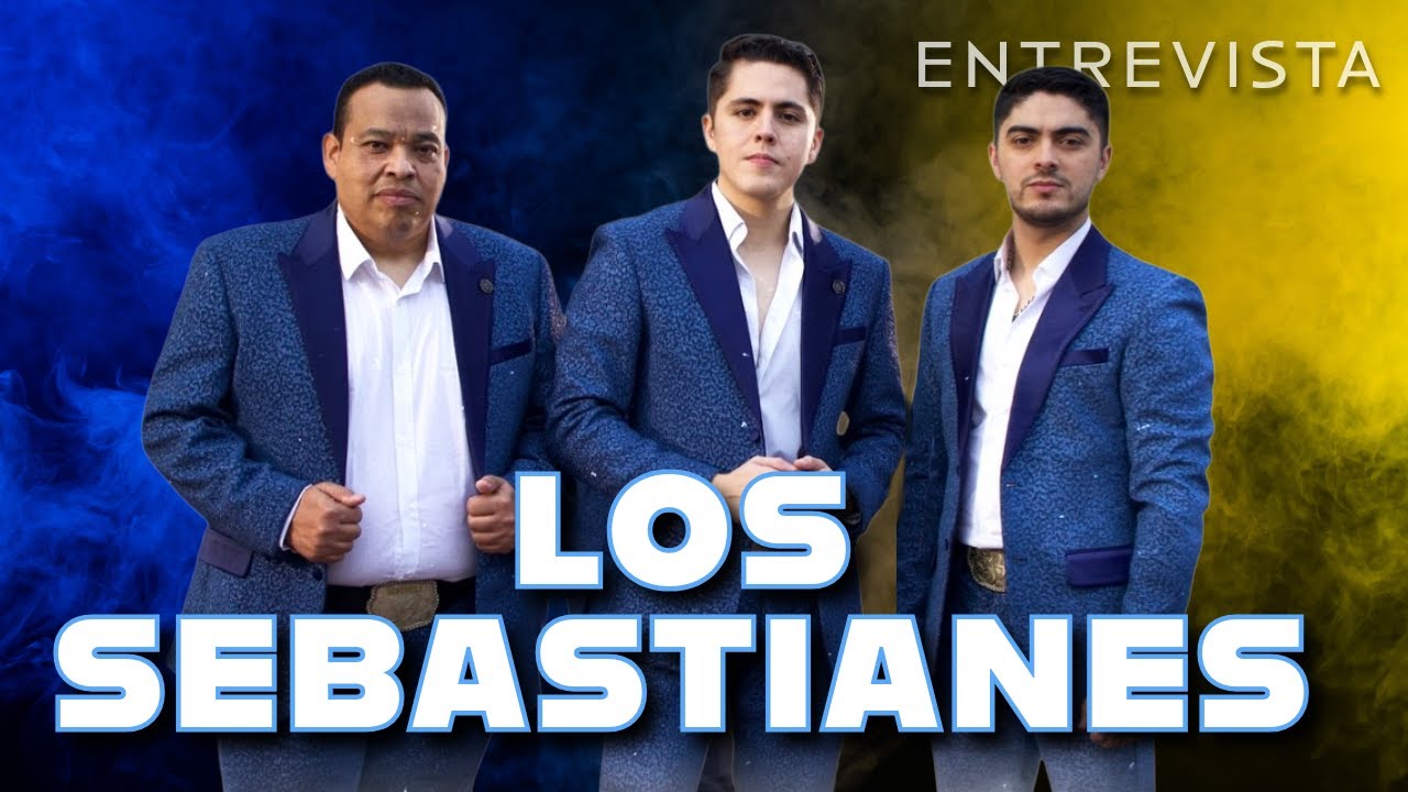 LOS SEBASTIANES, LA MEZCLA PERFECTA DE EXPERIENCIA Y JUVENTUD. (ENTREVISTA)