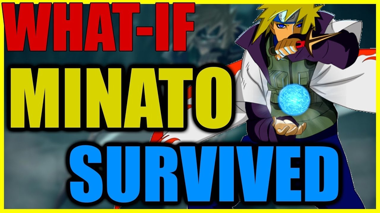 What If Minato Survived? (Remastered)