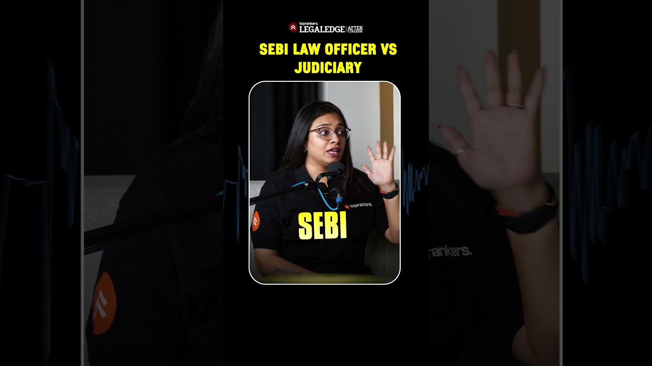 SEBI Law Officer vs Judiciary