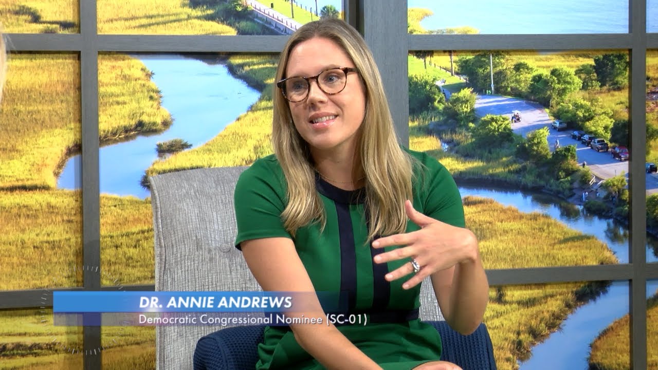 Dr. Annie Andrews, Democratic Congressional Nominee (SC-01)