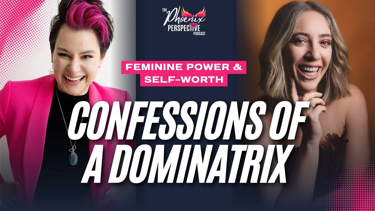 Ep11: Self-Worth, Desire & Feminine Power: Confessions of a Dominatrix (with Hilary Burton)