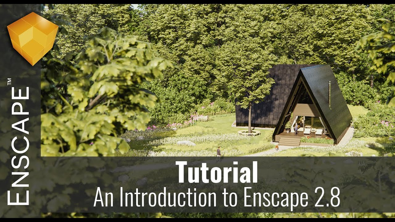 Tutorial | An Introduction to Enscape 2.8