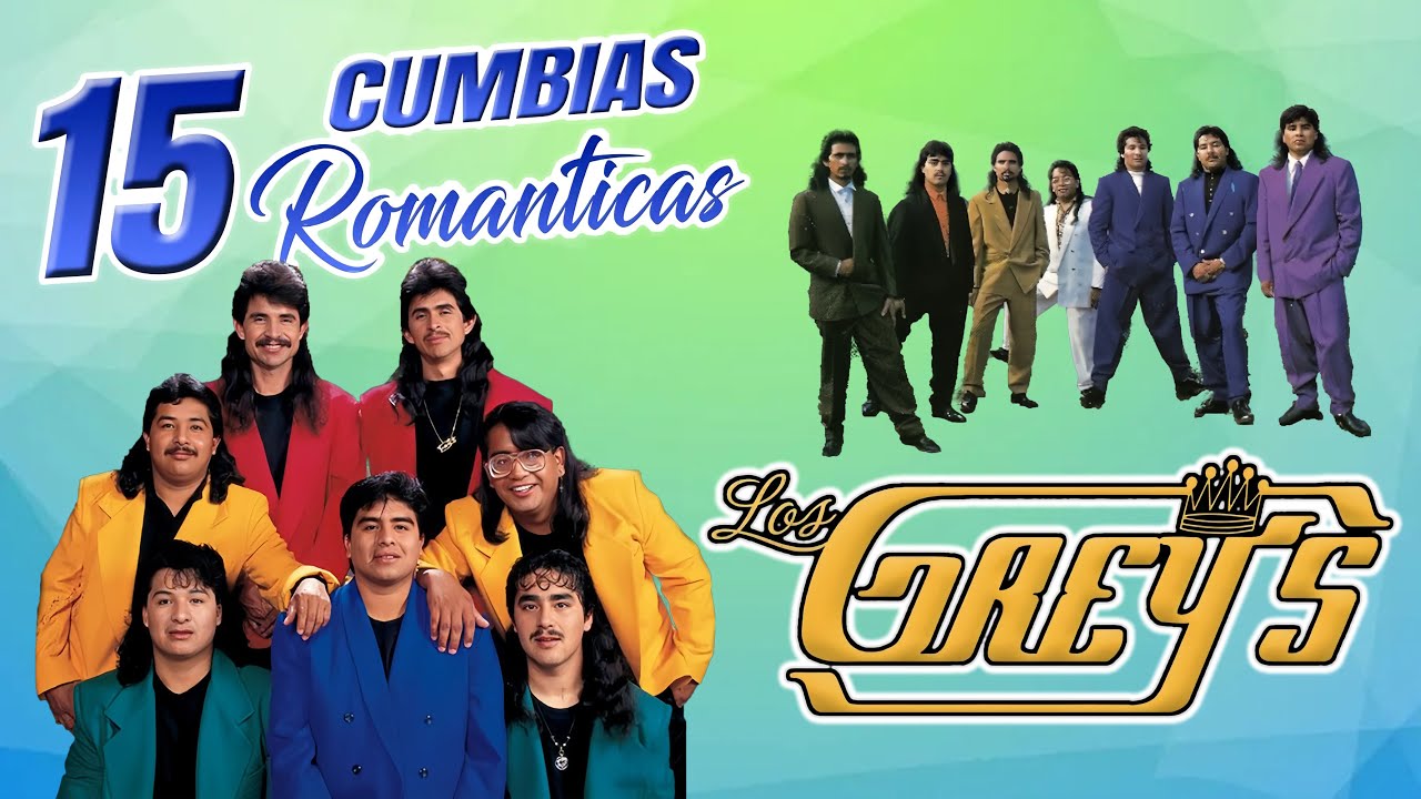Los Greys Mix Cumbias Románticas 💞 15 Grandes Exitos