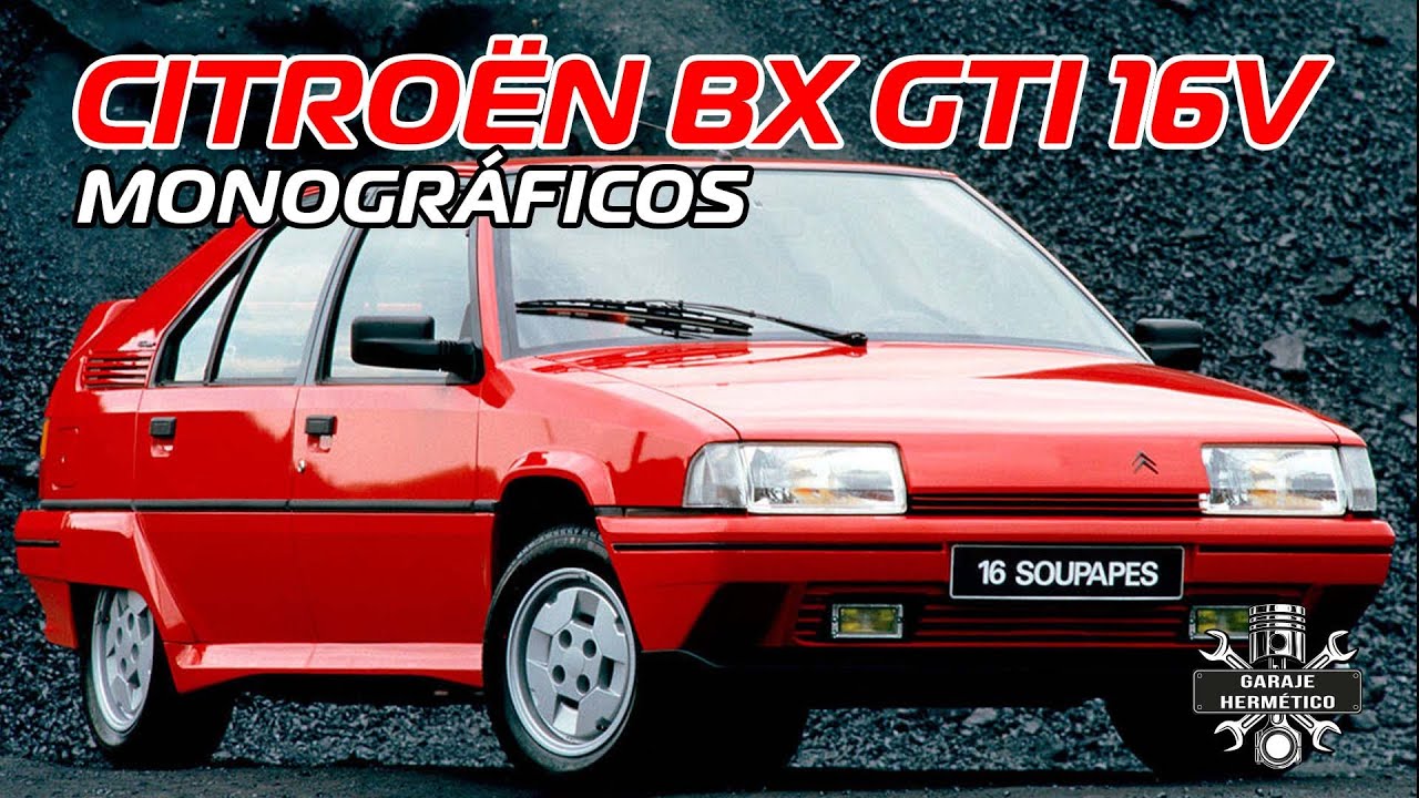 CITROËN BX GTi 16v:  ¡El mejor!