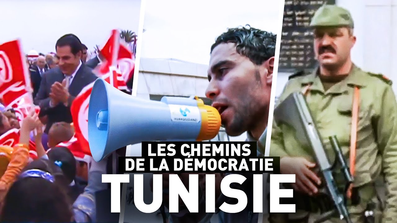 TUNISIE : LES CHEMINS DE LA DÉMOCRATIE