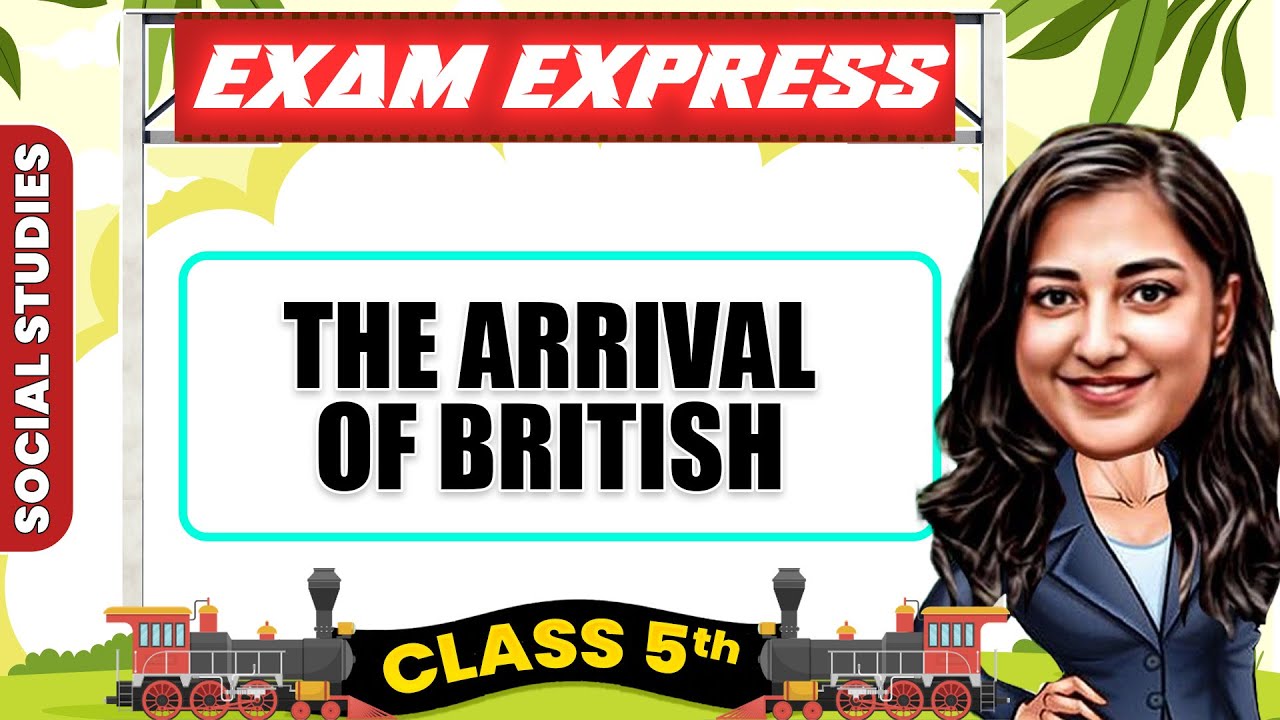 The Arrival of British || Class 5, Social Studies || Exam Express