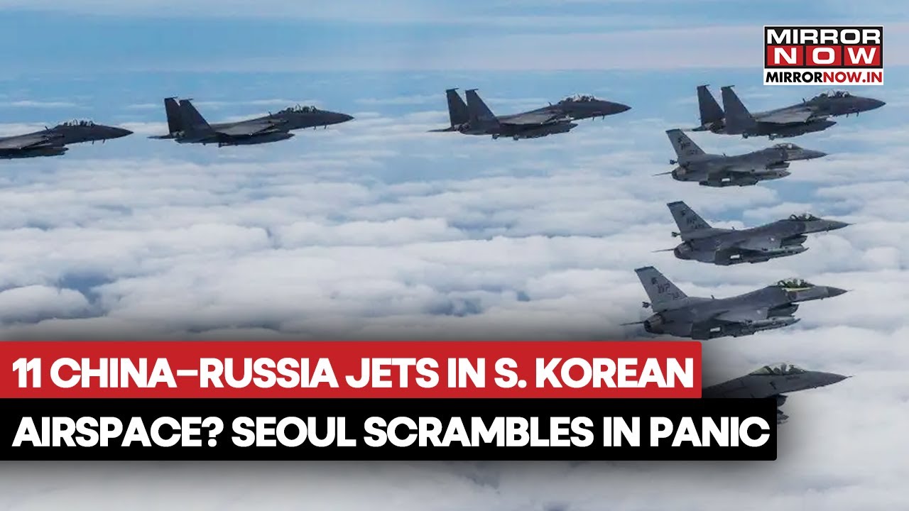 11 China-Russia Jets In South Korean Airspace? Seoul Scrambles In Panic | Watch What Happened