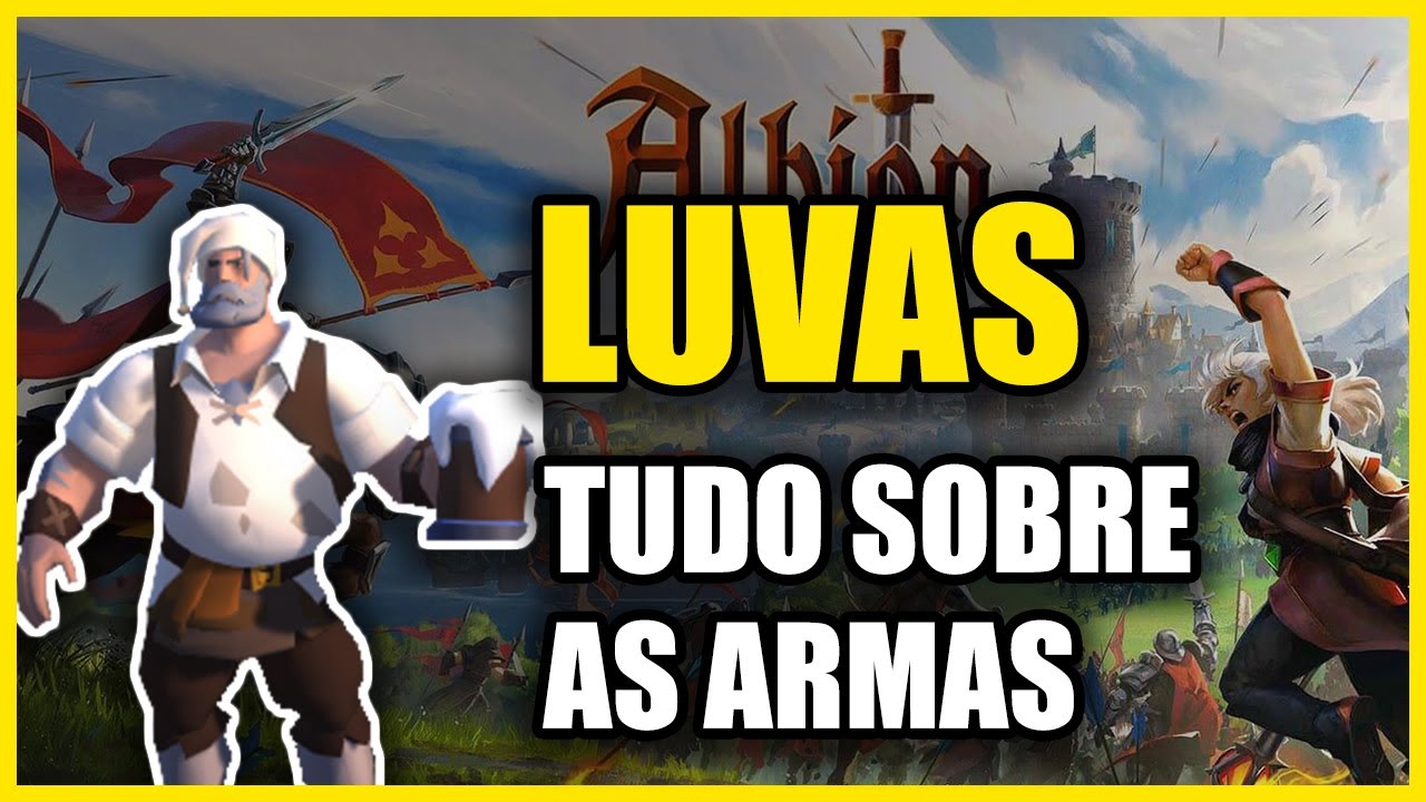 Luvas - Tudo sobre as Armas - Albion Dicas #24