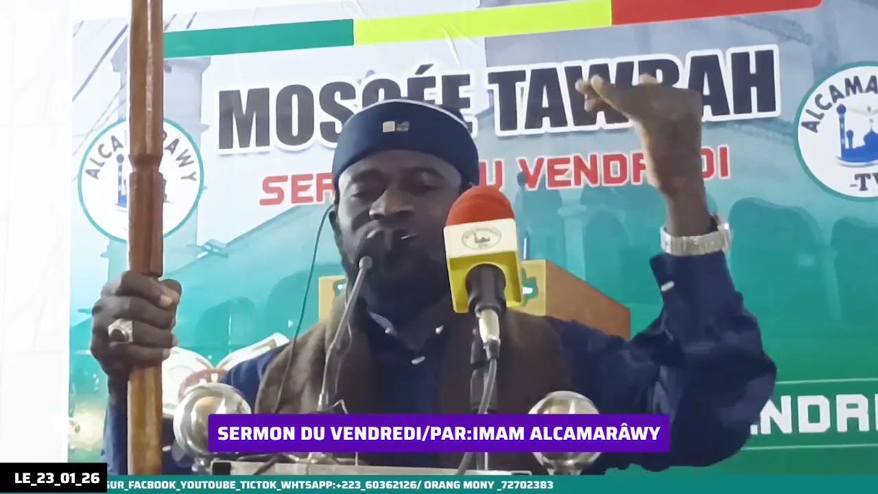 SERMON DU VENDREDI _PAR:Imam Alcamaràwy📖🎤 LE_23_01_26🎤✅️💯