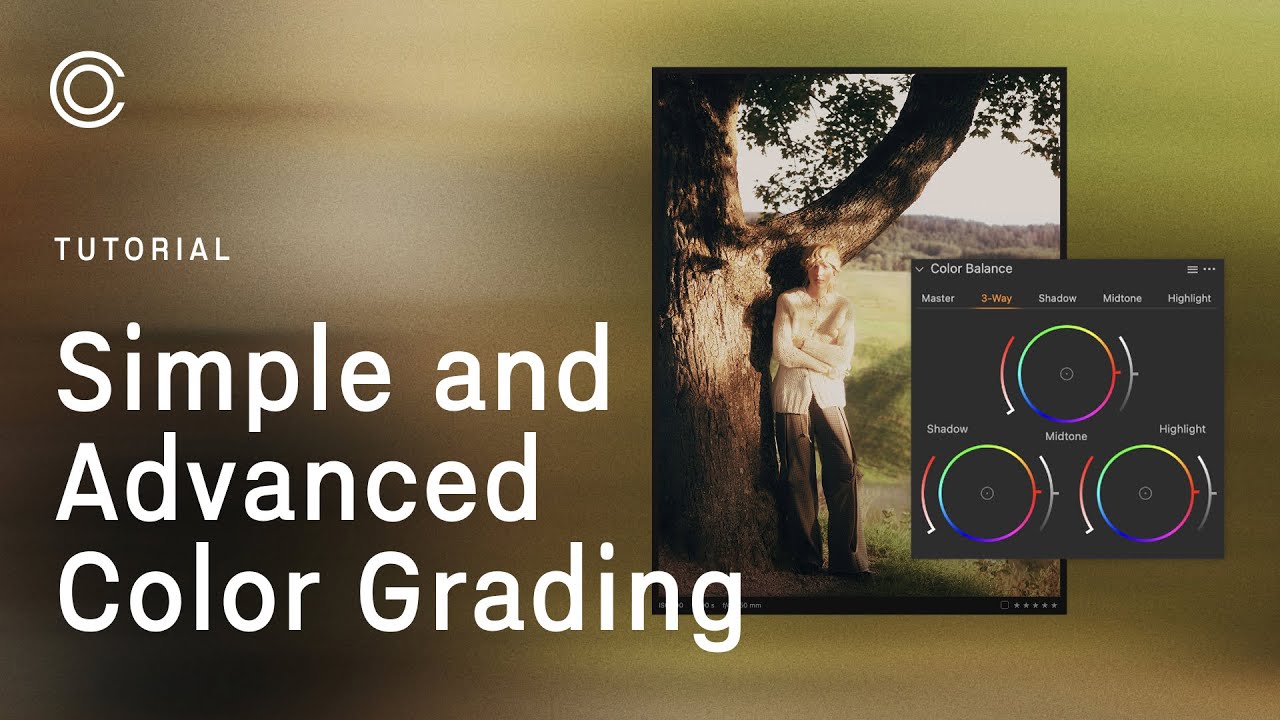 Capture One Tutorial | Simple and Advanced Color Grading