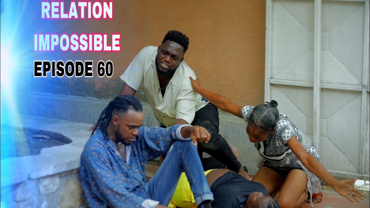IMPOSSIBLE RELATIONSHIP [EPISODE 60)Gade sak rive MiYA🙆🏾&zwj;♂️🤔