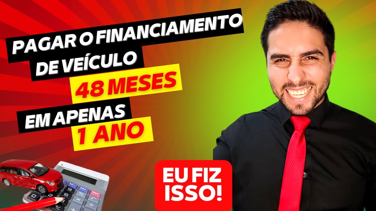 Como antecipar parcelas do financiamento de veículo pela METADE DO PREÇO!
